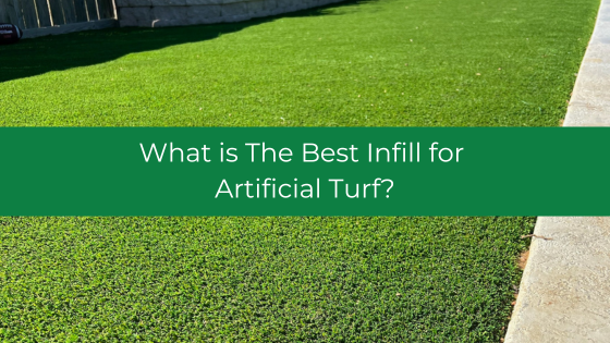 What is The Best Infill for Artificial Turf